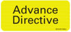 Precision Dynamics - Pre-Printed Label Advisory Label Fluorescent Chartreuse Advance Directive Black Safety and Instructional 1 X 2-1/4 Inch - MV04FC0092