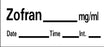 Barkley - Drug Label Anesthesia Label Zofran_mg/mL Date_Time_Int_ White 1/2 X 1-1/2 Inch - LAN-58