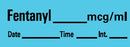 Precision Dynamics Barkley Pre-Printed Label Anesthesia Label Fentanyl Mcg/Ml Date Time Int Blue 1-1/2 X 1/2 Inch - LAN-7