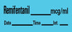Barkley - Drug Label Anesthesia Label Remifentanil_mcg/mL Date_Time_Int Blue 1/2 X 1-1/2 Inch - LAN-38