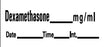 Precision Dynamics Barkley Pre-Printed Label Anesthesia Label Dexamethasone Mg/Ml Date Time Int White 1-1/2 X 1/2 Inch - LAN-132