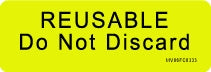 Precision Dynamics Barkley Pre-Printed Label Instructional Label Reusable Do Not Discard Fluorescent Chartreuse 1 X 2-15/16 Inch - V06FC0333