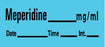 Precision Dynamics Barkley Pre-Printed Label Anesthesia Label Meperidine Mg/Ml Date Time Int Blue 1-1/2 X 1/2 Inch - LAN-12