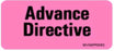 Precision Dynamics Pre-Printed Label Instructional Label Advance Directive Fluorescent Pink 1 X 2-1/4 Inch - V04FP0092
