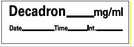 Precision Dynamics Pre-Printed Label Anesthesia Label Decadron White 1-1/2 X 1 Inch - LAN-203