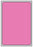 Medical Labels - Thermal Transfer Labels, Pink Brite, 4" x 6"