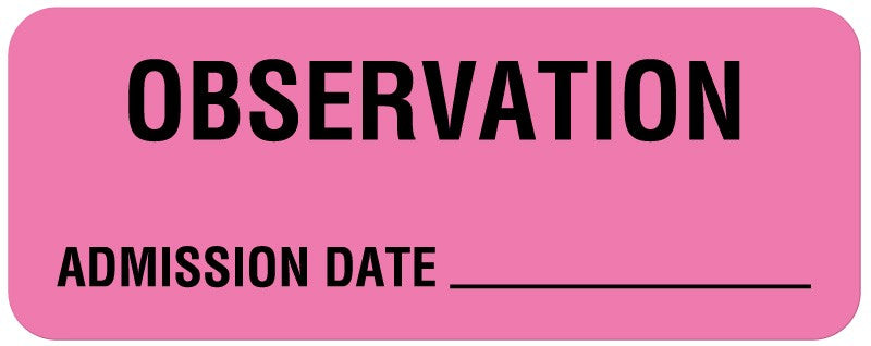 Medical Labels - Medical Observation Label, 2-1/4" x 7/8"