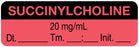 Medical Labels - Anesthesia Label, Succinylcholine 20 mg/mL Date Time Initial, 1-1/2" x 1/2"