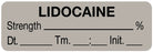 Medical Labels - Anesthesia Label, Lidocaine % Date Time Initial, 1-1/2" x 1/2"