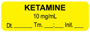 Medical Labels - Anesthesia Label, Ketamine 10mg/mL Date Time Initial, 1-1/2" x 1/2"