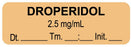 Medical Labels - Anesthesia Label, Droperidol 2.5 mg/mL Date Time Initial, 1-1/2" x 1/2"