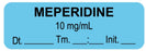 Medical Labels - Anesthesia Label, Meperidine 10 mg/mL Date Time Initial, 1-1/2" x 1/2"