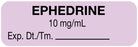 Medical Labels - Anesthesia Label, Ephedrine 10 mg/mL , 1-1/2" x 1/2"