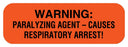Medical Labels - Warning Label, 1-1/2" x 1/2"