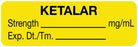Medical Labels - Anesthesia Label, Ketalar mg/mL, 1-1/2" x 1/2"
