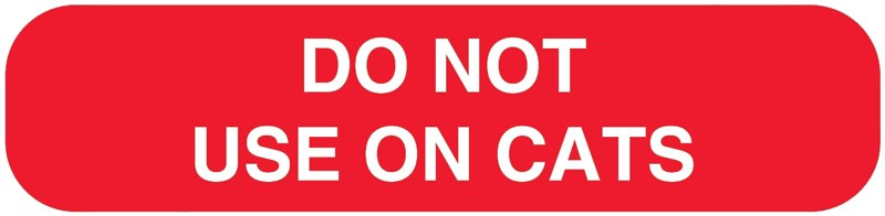 Medical Labels - DO NOT USE ON CATS, Medication Instruction Label, 1-5/8" x 3/8"