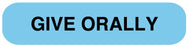 Medical Labels - GIVE ORALLY Label, 1-5/8" x 3/8"