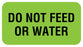 Medical Labels - DO NOT FEED OR WATER, Communication Label, 1-5/8" x 7/8"