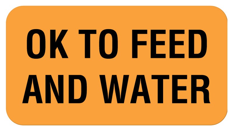 Medical Labels - OK TO FEED AND WATER, Communication Label, 1-5/8" x 7/8"
