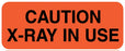 Medical Labels - CAUTION X-RAY IN USE, 2-1/4" x 7/8"