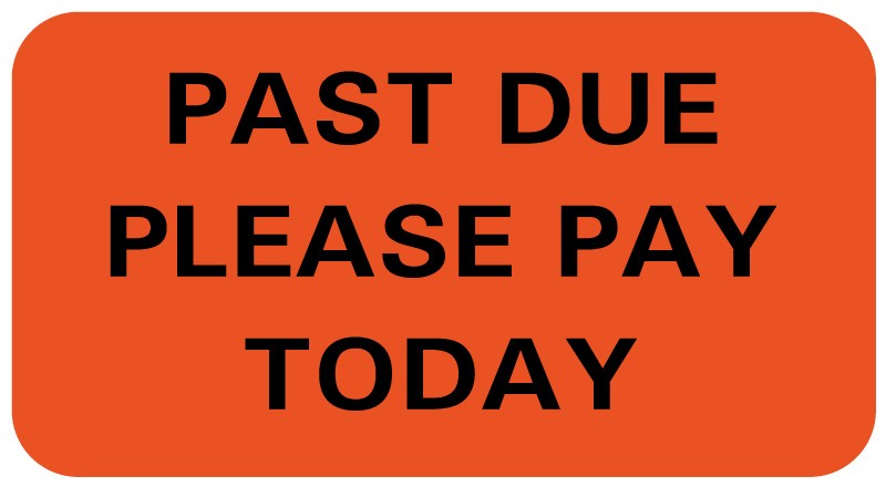 Medical Labels - Payment Reminder Label, 1-5/8" x 7/8"