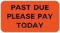 Medical Labels - Payment Reminder Label, 1-5/8" x 7/8"