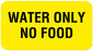 Medical Labels - WATER ONLY NO FOOD, Communication Label, 1-5/8" x 7/8"