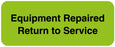 Medical Labels - Equipment Repair and Maintenance Label, 2-1/4" x 7/8"