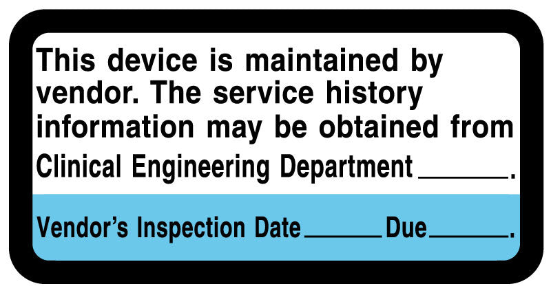 Medical Labels - Vendor Maintenance Label, 2" x 1"