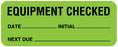Medical Labels - Equipment Checked Label, 2-1/4" x 7/8"