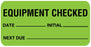 Medical Labels - Equipment Checked Label, 1" x 2"