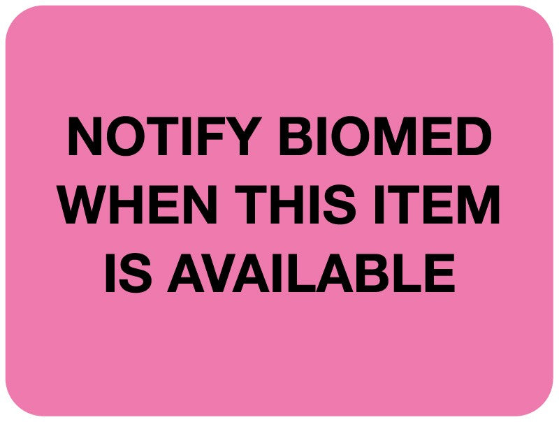 Medical Labels - Notify Biomed, 2" x 1-1/2"