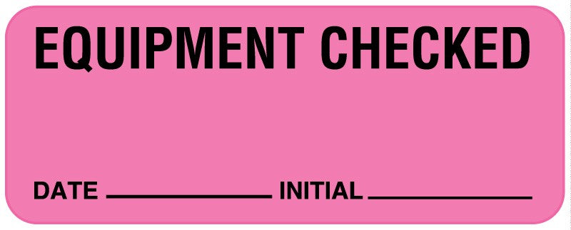 Medical Labels - Equipment Checked Label, 2-1/4" x 7/8"