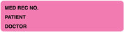 Medical Labels - Fluorescent Pink Medical Record Binder Label, 5-3/8" x 1-3/8"