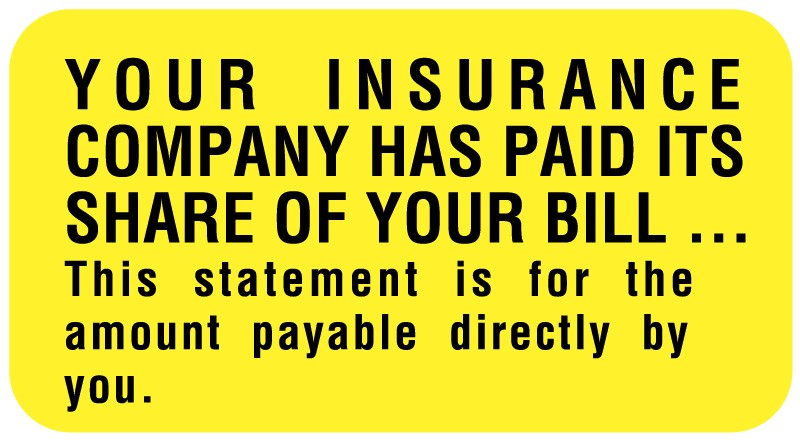 Medical Labels - Insurance Payment Reminder Label, 1-5/8" x 7/8"
