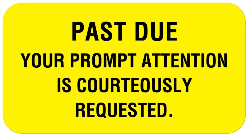 Medical Labels - Payment Reminder Label, 1-5/8" x 7/8"