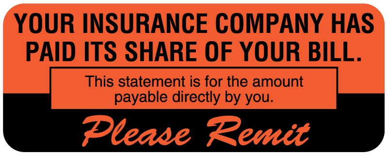 Medical Labels - Insurance Payment Reminder Label, 2-1/4" x 7/8"