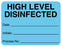 Medical Labels - High Level Disinfected, 2-3/8" x 1-3/4"