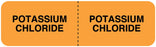 Medical Labels - POTASSIUM CHLORIDE, I.V. Line Identification Label, 3" x 7/8"