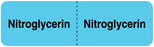 Medical Labels - NITROGLYCERIN, I.V. Line Identification Label, 3" x 7/8"