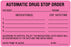 Medical Labels - Drug Renewal and Stop Order Label, 4" x 2-5/8"