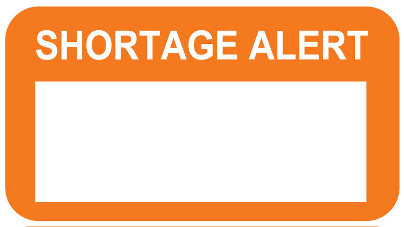 Medical Labels - SHORTAGE ALERT, Pharmacy Communication Label, 1-5/8" x 7/8"