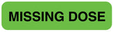 Medical Labels - Dosage Related Label, 1-1/4" x 5/16"