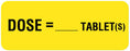 Medical Labels - Dosage Related Label, 2-1/4" x 7/8"
