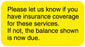 Medical Labels - Insurance Payment Reminder Label, 1-5/8" x 7/8"