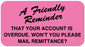 Medical Labels - Friendly Reminder, 1-5/8" x 7/8"