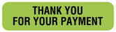 Medical Labels - Thank you Label, 1-1/4" x 5/16"