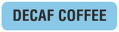 Medical Labels - DECAF COFFEE, Nutrition Communication Labels, 1-1/4" x 5/16"