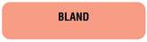 Medical Labels - BLAND, Nutrition Communication Labels, 1-1/4" x 5/16"
