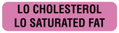 Medical Labels - LO CHOLESTEROL LO SATURATED FAT, Nutrition Communication Labels, 1-1/4" x 5/16"